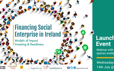 Financing Social Enterprise in Ireland Launch 14th July 2021